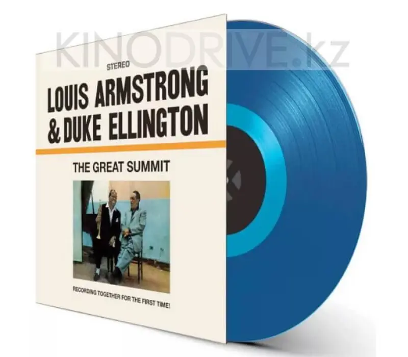 Виниловая пластинка Louis Armstrong & Duke Ellington – The Great Summit: Waxtime In Color, Kinodrive.kz — фото 3