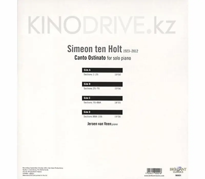 Виниловая пластинка TEN HOL SIMEON - VAN VEEN JEROEN - Canto Ostinato For Solo Piano, Kinodrive.kz — фото 2