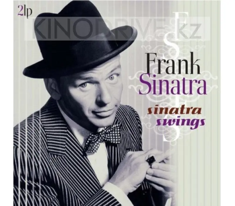 Виниловая пластинка Frank Sinatra - Sinatra Swings: Vinyl Passion, Kinodrive.kz — фото 2