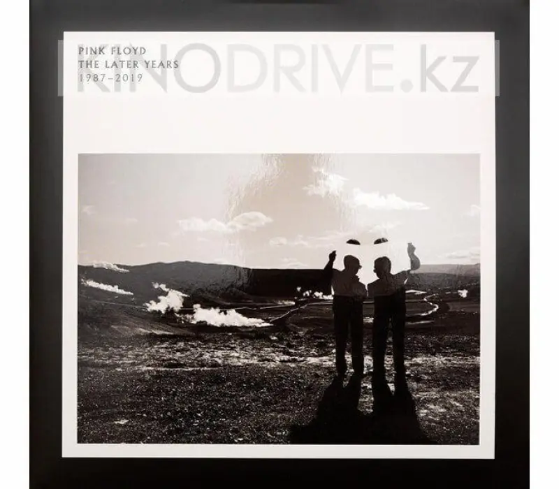 Виниловая пластинка PINK FLOYD - The Later Years 1987-2019, Kinodrive.kz — фото 1