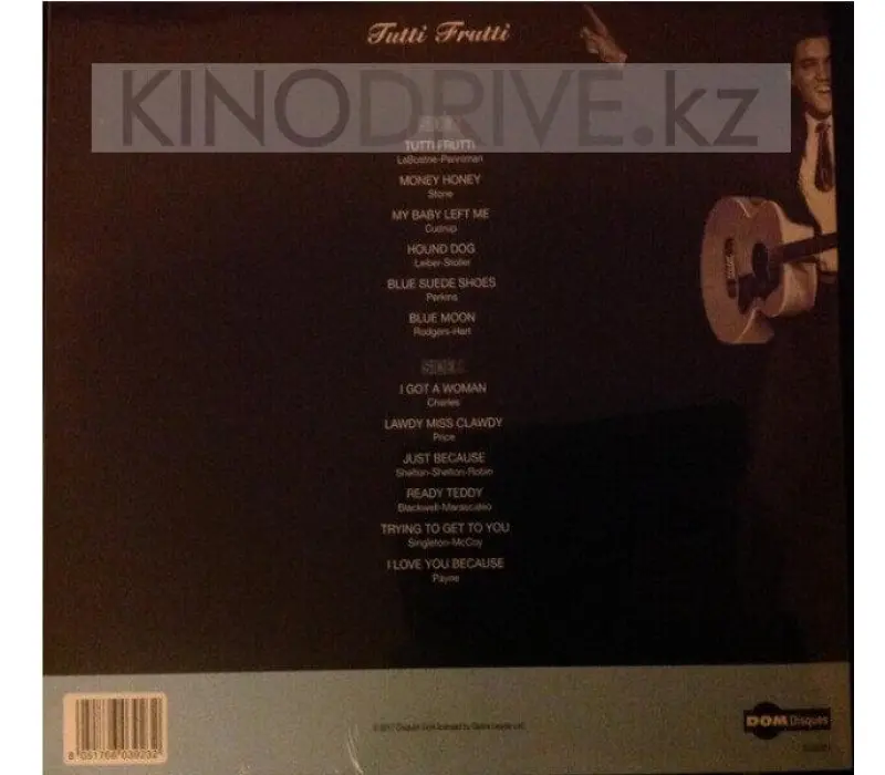 Виниловая пластинка Elvis Presley – Tutti Frutti: DOM Disques, Kinodrive.kz — фото 2