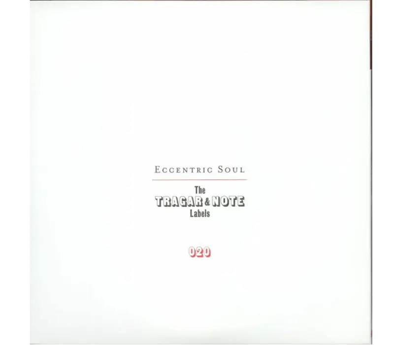 Виниловая пластинка Various – Eccentric Soul: The Tragar & Note Labels, Kinodrive.kz — фото 2