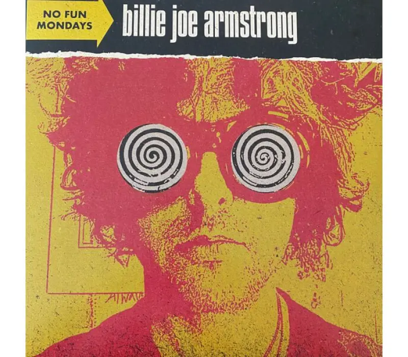 Виниловая пластинка BILLIE JOE ARMSTRONG – No Fun Mondays, Kinodrive.kz — фото 1