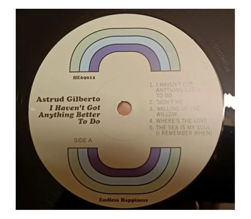 Виниловая пластинка ASTRUD GILBERTO – I Haven't Got Anything Better To Do, Kinodrive.kz — фото 2