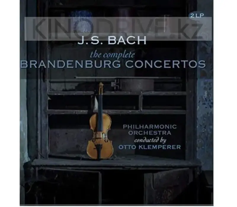 Виниловая пластинка Johann Sebastian Bach - The Complete Brandenburg Concertos: Vinyl Passion, Kinodrive.kz