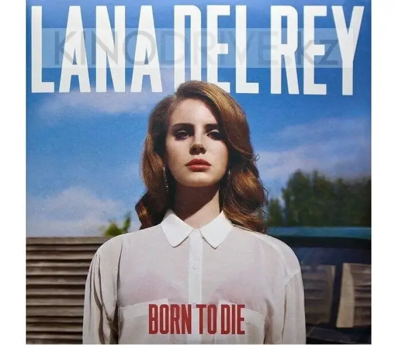 Виниловая пластинка LANA DEL REY / BORN TO DIE, Kinodrive.kz