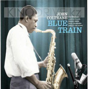 Виниловая пластинка John Coltrane – Blue Train: Jazz Images