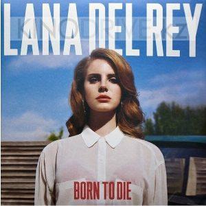 Виниловая пластинка LANA DEL REY / BORN TO DIE