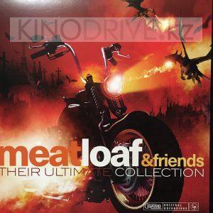 Виниловая пластинка MEAT LOAF and FRIENDS - Their Ultimate Collection