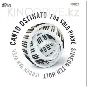 Виниловая пластинка TEN HOL SIMEON - VAN VEEN JEROEN - Canto Ostinato For Solo Piano